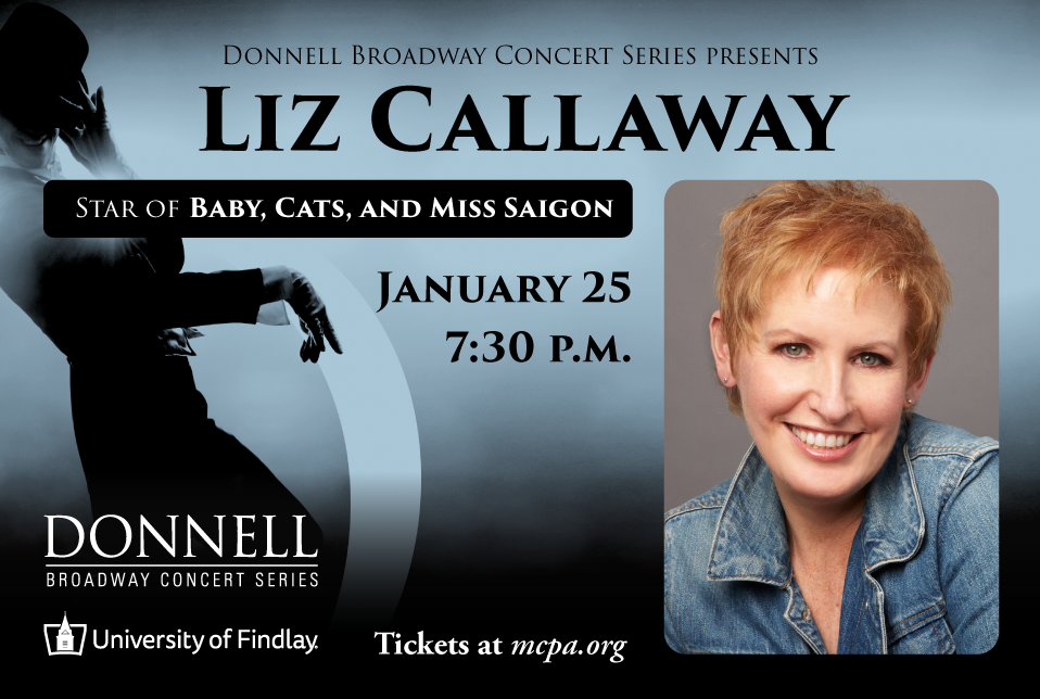 Donnell Concert Series Welcomes Broadway and Film Star Liz Callaway to the University of Findlay